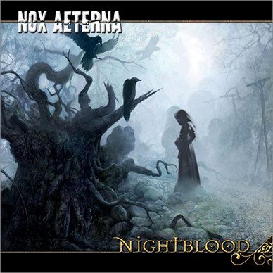 Stream Nox Aeterna - Nightblood (remastered)