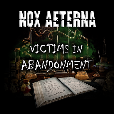 Nox Aeterna - Victims in Abandonment