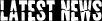 Latest News